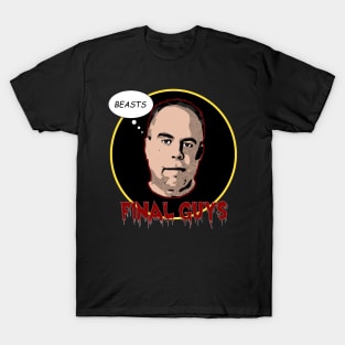 Final Guys Podcast (Hunter Shea) T-Shirt